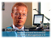 O-Ton, Stefan Seip, Bundesverband Investment und Asset Management e. V.: